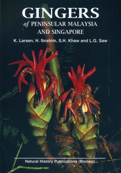 Gingers of Peninsular Malaysia and Singapore by K. Larsen - Paperback