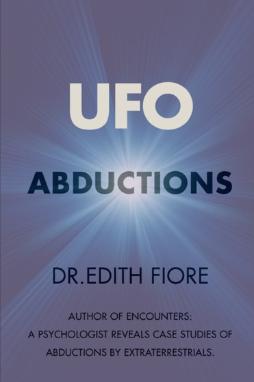 UFO Abductions by Edith Anne Fiore - Paperback