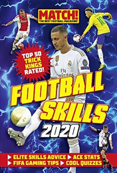Match! Football Skills 2021 by Match! Magazine - Hardback