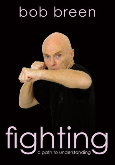 Fighting by Bob Breen - Paperback