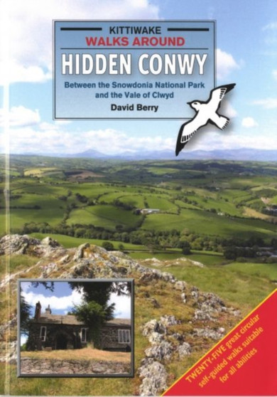 Walks Around Hidden Conwy by David Berry - Paperback