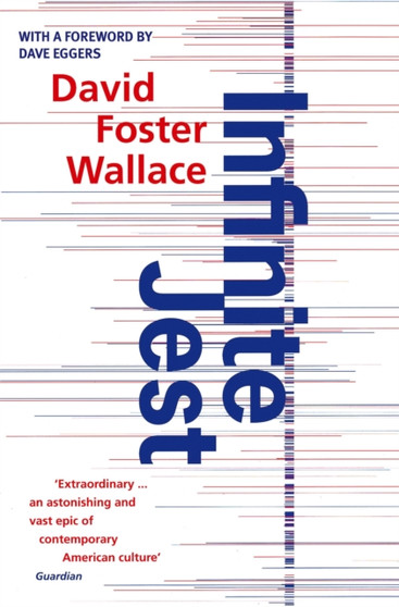 Infinite Jest by David Foster Wallace - Paperback