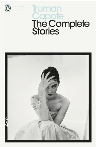 The Complete Stories by Truman Capote - Paperback