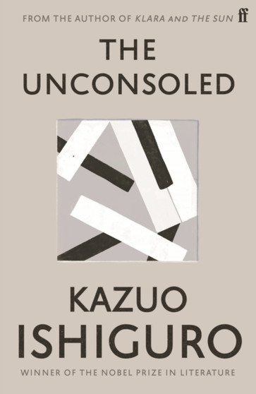 The Unconsoled by Kazuo Ishiguro - Paperback