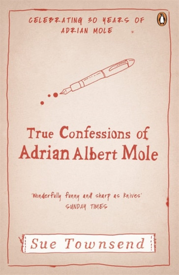 The True Confessions of Adrian Albert Mole by Sue Townsend - Paperback