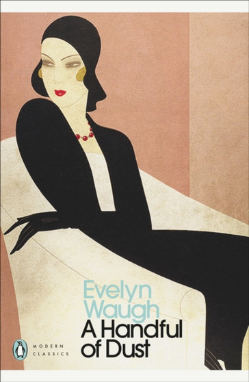 A Handful of Dust by Evelyn Waugh - Paperback