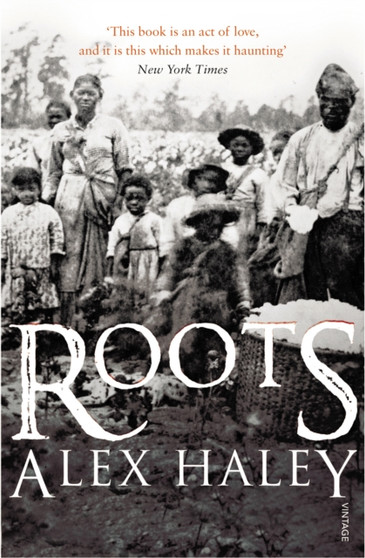 Roots by Alex Haley - Paperback