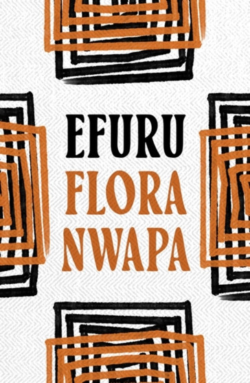 Efuru by Flora Nwapa - Paperback