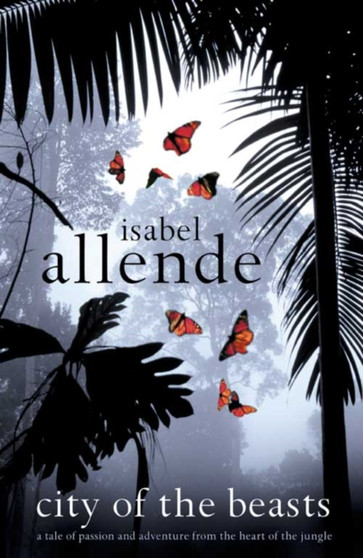 City of the Beasts by Isabel Allende - Paperback
