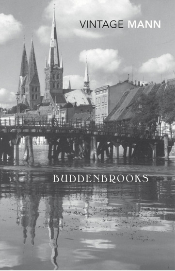 Buddenbrooks by Thomas Mann - Paperback
