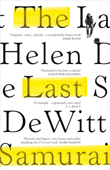 The Last Samurai by Helen DeWitt - Paperback