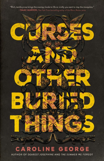 Curses and Other Buried Things by Caroline George - Hardback