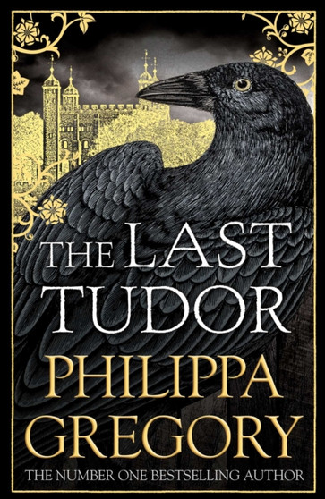 The Last Tudor by Philippa Gregory - Paperback