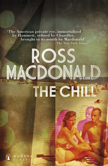 The Chill by Ross Macdonald - Paperback