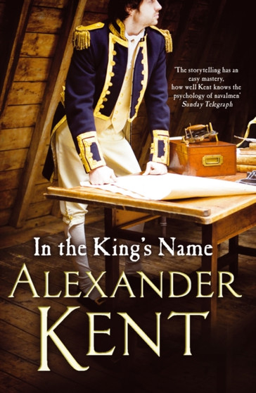 In the King's Name by Alexander Kent - Paperback
