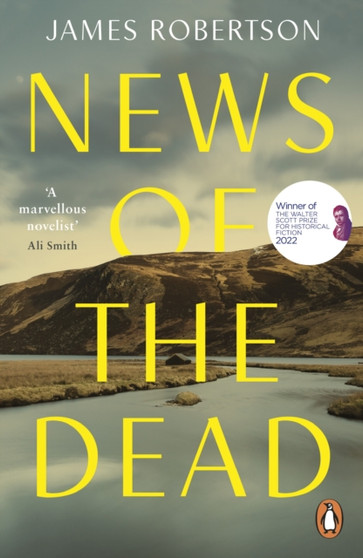News of the Dead by James Robertson - Paperback