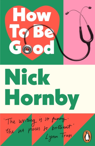 How to be Good by Nick Hornby - Paperback