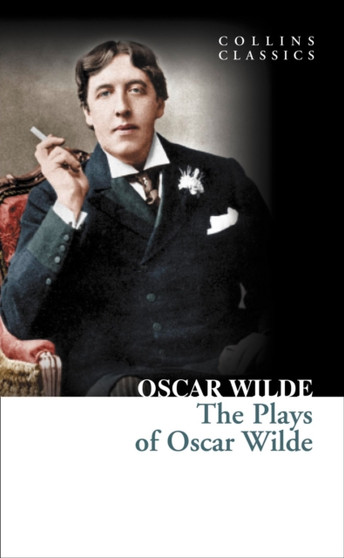 The Plays of Oscar Wilde by Oscar Wilde - Paperback