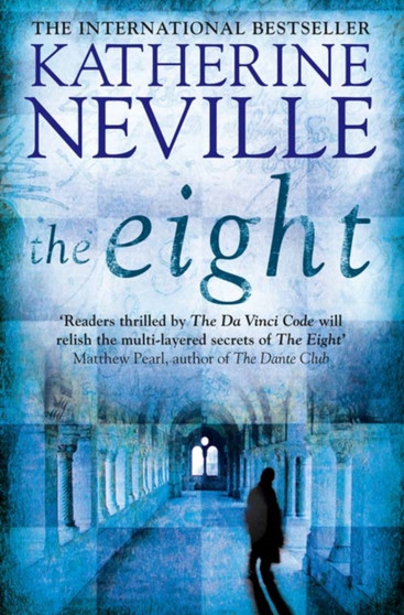 The Eight by Katherine Neville - Paperback