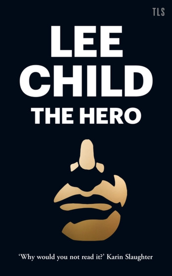 The Hero by Lee Child - Paperback