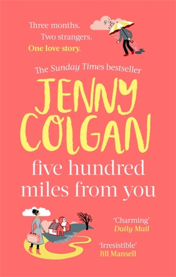 Five Hundred Miles From You by Jenny Colgan - Paperback