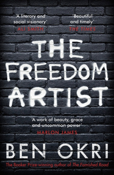 The Freedom Artist by Ben Okri - Paperback