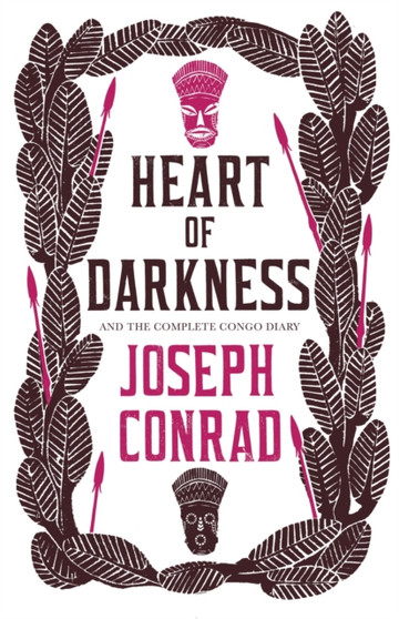 Heart of Darkness and the Complete Congo Diary by Joseph Conrad - Paperback