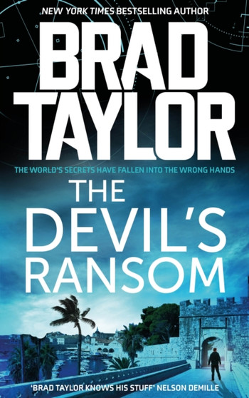 The Devil's Ransom by Brad Taylor - Hardback