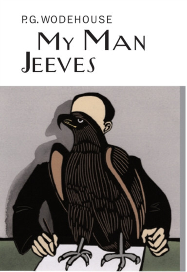 My Man Jeeves by P.G. Wodehouse - Hardback