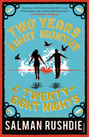 Two Years Eight Months and Twenty-Eight Nights by Salman Rushdie - Paperback