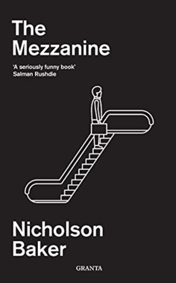 The Mezzanine by Nicholson Baker - Paperback