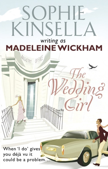 The Wedding Girl by Madeleine Wickham - Paperback