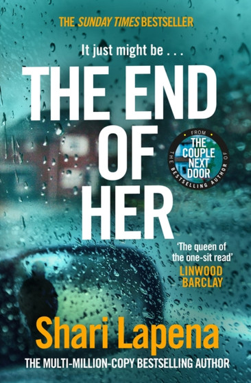 The End of Her by Shari Lapena - Paperback