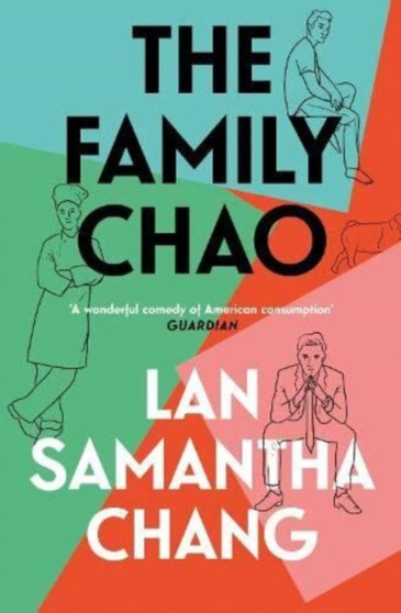 The Family Chao by Lan Samantha Chang - Paperback