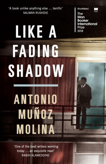 Like a Fading Shadow by Antonio Munoz Molina - Paperback