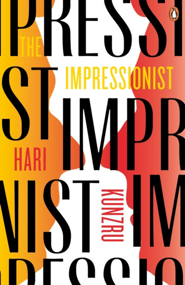 The Impressionist by Hari Kunzru - Paperback