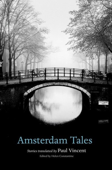 Amsterdam Tales by Helen Constantine - Paperback