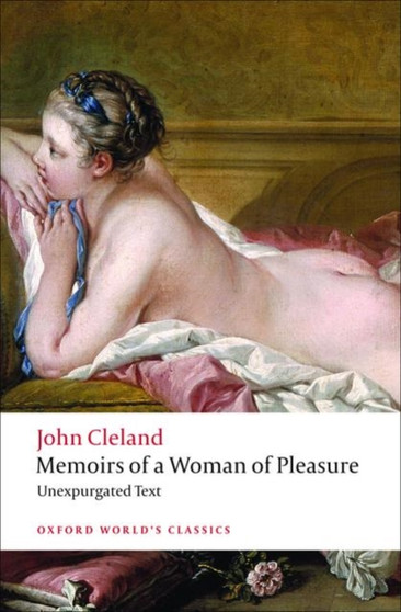 Memoirs of a Woman of Pleasure by John Cleland - Paperback