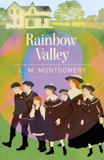 Rainbow Valley by L.M. Montgomery - Paperback