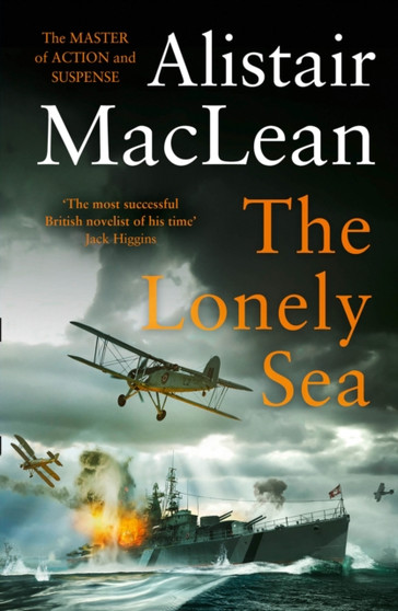 The Lonely Sea by Alistair MacLean - Paperback