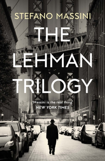 The Lehman Trilogy by Stefano Massini - Paperback