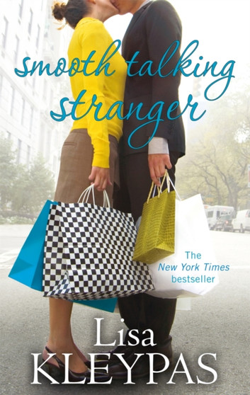 Smooth Talking Stranger : Number 3 in series by Lisa Kleypas - Paperback