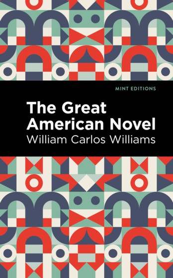 The Great American Novel by William Carlos Williams - Paperback