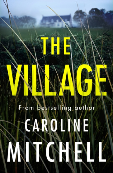 The Village by Caroline Mitchell - Paperback