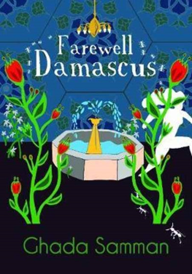 Farewell Damascus by Ghada Samman - Paperback