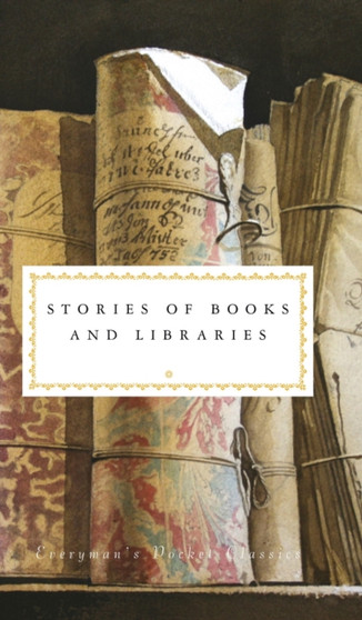 Stories of Books and Libraries by Various - Hardback