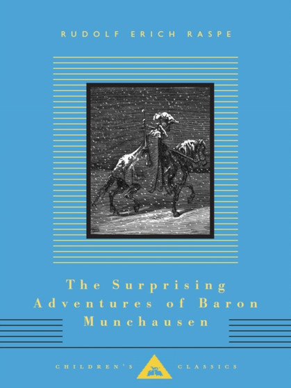The Surprising Adventures of Baron Munchausen by Rudolf Erich Raspe - Hardback