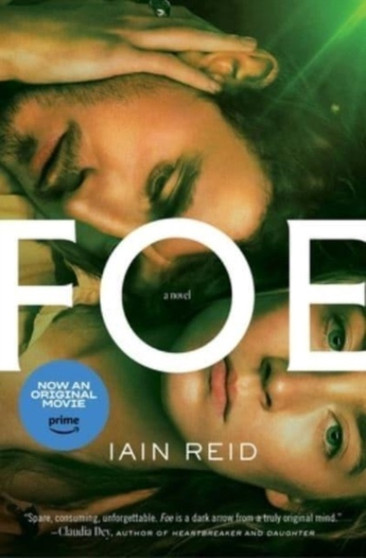 Foe : A Novel by Iain Reid - Paperback