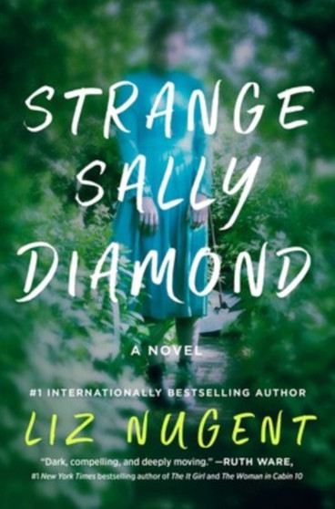 Strange Sally Diamond by Liz Nugent - Hardback