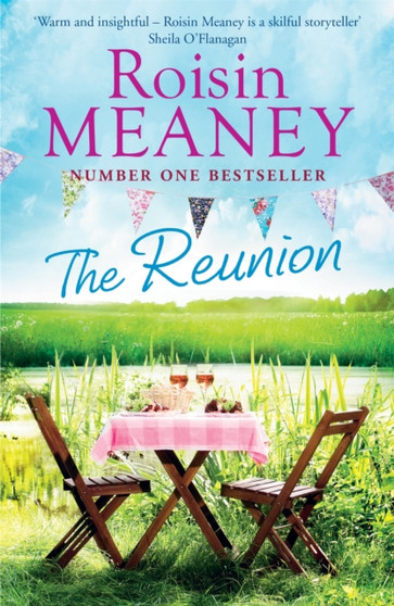 The Reunion : An emotional, uplifting story about sisters, secrets and second chances by Roisin Meaney - Paperback